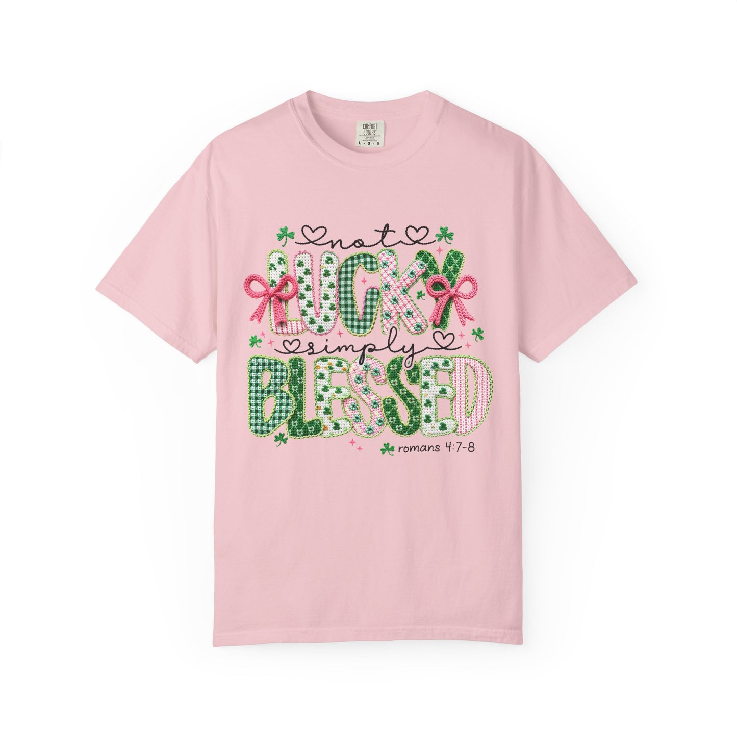Not Lucky Simply Blessed Shirt | Christian St Patrick Day Tee ,Coquette  Pink  Bow Clover Plaid Ribbon Top, Romans 4:7-8 Faith Shirt