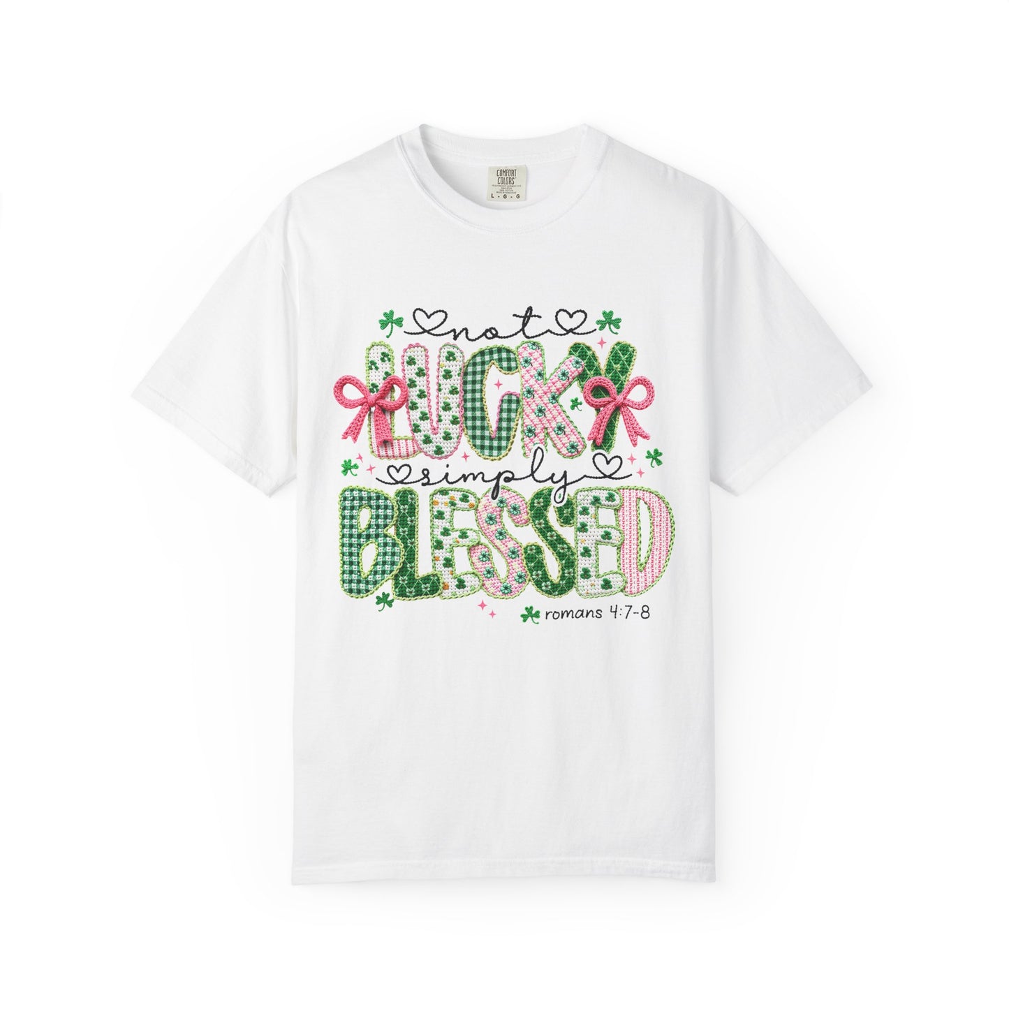 Not Lucky Simply Blessed Shirt | Christian St Patrick Day Tee ,Coquette  Pink  Bow Clover Plaid Ribbon Top, Romans 4:7-8 Faith Shirt