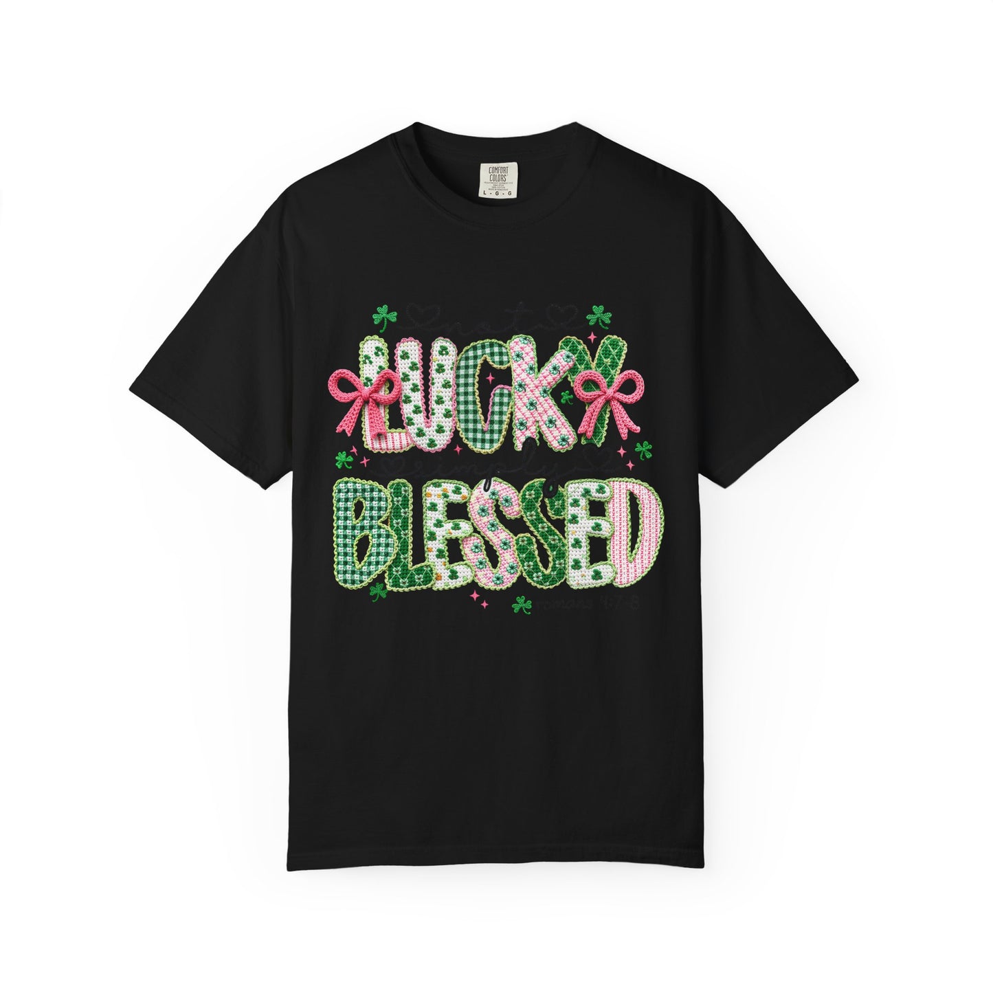 Not Lucky Simply Blessed Shirt | Christian St Patrick Day Tee ,Coquette  Pink  Bow Clover Plaid Ribbon Top, Romans 4:7-8 Faith Shirt